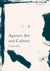 book  Against Art and Culture