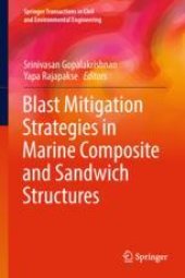 book  Blast Mitigation Strategies in Marine Composite and Sandwich Structures