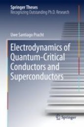 book  Electrodynamics of Quantum-Critical Conductors and Superconductors