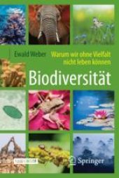 book  Biodiversität - Warum wir ohne Vielfalt nicht leben können