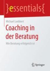 book Coaching in der Beratung: Wie Beratung erfolgreich ist