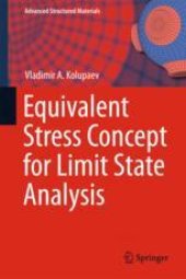 book  Equivalent Stress Concept for Limit State Analysis