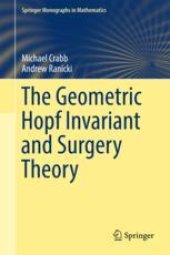 book  The Geometric Hopf Invariant and Surgery Theory