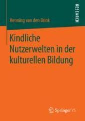 book Kindliche Nutzerwelten in der kulturellen Bildung