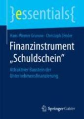 book Finanzinstrument „Schuldschein“: Attraktiver Baustein der Unternehmensfinanzierung