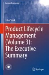 book  Product Lifecycle Management (Volume 3): The Executive Summary