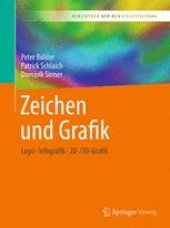 book  Zeichen und Grafik: Logo - Infografik - 2D-/3D-Grafik