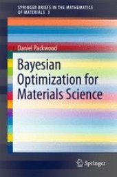 book  Bayesian Optimization for Materials Science