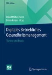 book  Digitales Betriebliches Gesundheitsmanagement: Theorie und Praxis