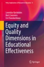 book  Equity and Quality Dimensions in Educational Effectiveness