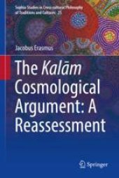 book  The Kalām Cosmological Argument: A Reassessment