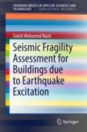 book  Seismic Fragility Assessment for Buildings due to Earthquake Excitation