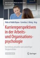 book  Karriereperspektiven in der Arbeits- und Organisationspsychologie: Darstellung aktueller und zukünftiger Tätigkeitsfelder