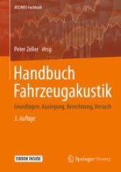 book Handbuch Fahrzeugakustik: Grundlagen, Auslegung, Berechnung, Versuch