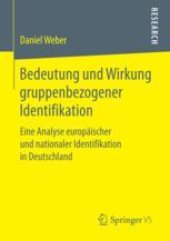 book  Bedeutung und Wirkung gruppenbezogener Identifikation: Eine Analyse europäischer und nationaler Identifikation in Deutschland