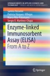 book  Enzyme-linked Immunosorbent Assay (ELISA): From A to Z