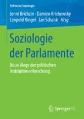 book Soziologie der Parlamente: Neue Wege der politischen Institutionenforschung