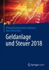 book  Geldanlage und Steuer 2018: Ihr zuverlässiger Begleiter in unsicheren Zeiten