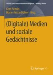 book  (Digitale) Medien und soziale Gedächtnisse