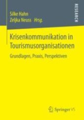 book Krisenkommunikation in Tourismusorganisationen: Grundlagen, Praxis, Perspektiven