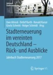 book  Stadterneuerung im vereinten Deutschland – Rück- und Ausblicke: Jahrbuch Stadterneuerung 2017