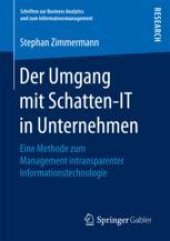 book  Der Umgang mit Schatten-IT in Unternehmen: Eine Methode zum Management intransparenter Informationstechnologie