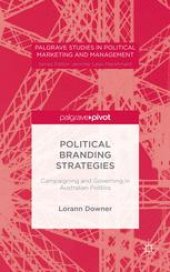 book  Political Branding Strategies: Campaigning and Governing in Australian Politics