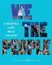 book We the People: An Introduction to American Politics, Core Edition