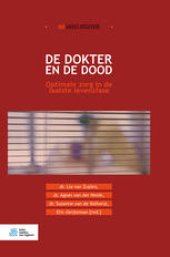 book De dokter en de dood: Optimale zorg in de laatste levensfase