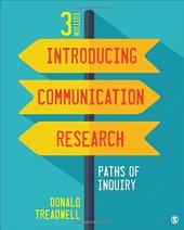 book Introducing Communication Research: Paths of Inquiry