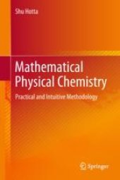 book  Mathematical Physical Chemistry: Practical and Intuitive Methodology