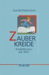 book Zauberkreide: Kinderliteratur seit 1945