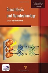 book Biocatalysis and Nanotechnology