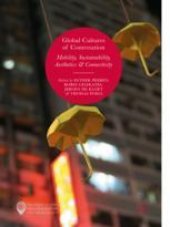 book Global Cultures of Contestation: Mobility, Sustainability, Aesthetics & Connectivity