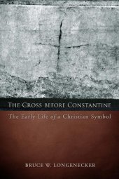 book The Cross before Constantine