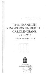 book The Frankish Kingdoms under the Carolingians, 751–987