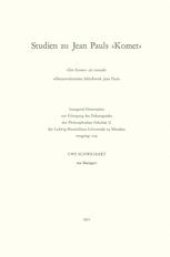 book Studien zu Jean Pauls »Komet«: »Der Komet« als ironisch-selbstparodistisches Schlufiwerk Jean Pauls