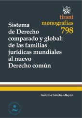 book Sistema de Derecho comparado y global. De las familias jurídicas mundiales al nuevo Derecho común