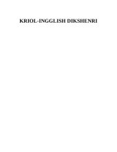 book Kriol—Inglish Dikshenri. Kriol—English Dictionary