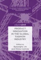 book Product Innovation in the Global Fashion Industry