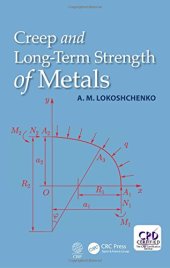 book Creep and Long-Term Strength of Metals