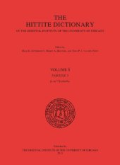 book The Hittite Dictionary of the Oriental Institute of the University of Chicago. Volume S, fascicle 3 (se- to sizisalla-)