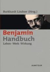 book Benjamin-Handbuch: Leben — Werk — Wirkung