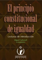 book El principio constitucional de igualdad : lecturas de introducción