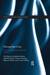 book Policing Hate Crime: Understanding Communities and Prejudice