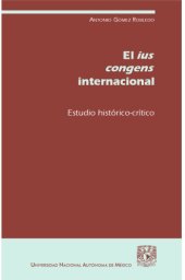 book El ius cogens internacional : estudio histórico - crítico.