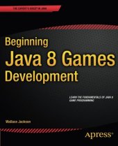 book Beginning Java 8 Games Development