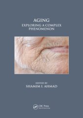 book Aging: Exploring a Complex Phenomenon