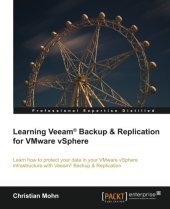 book Learning Veeam® Backup and Replication for VMware vSphere