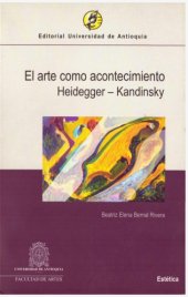 book El arte como acontecimiento: Heidegger - Kandinsky